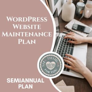 Semi-Annual Website Maintenance Plan